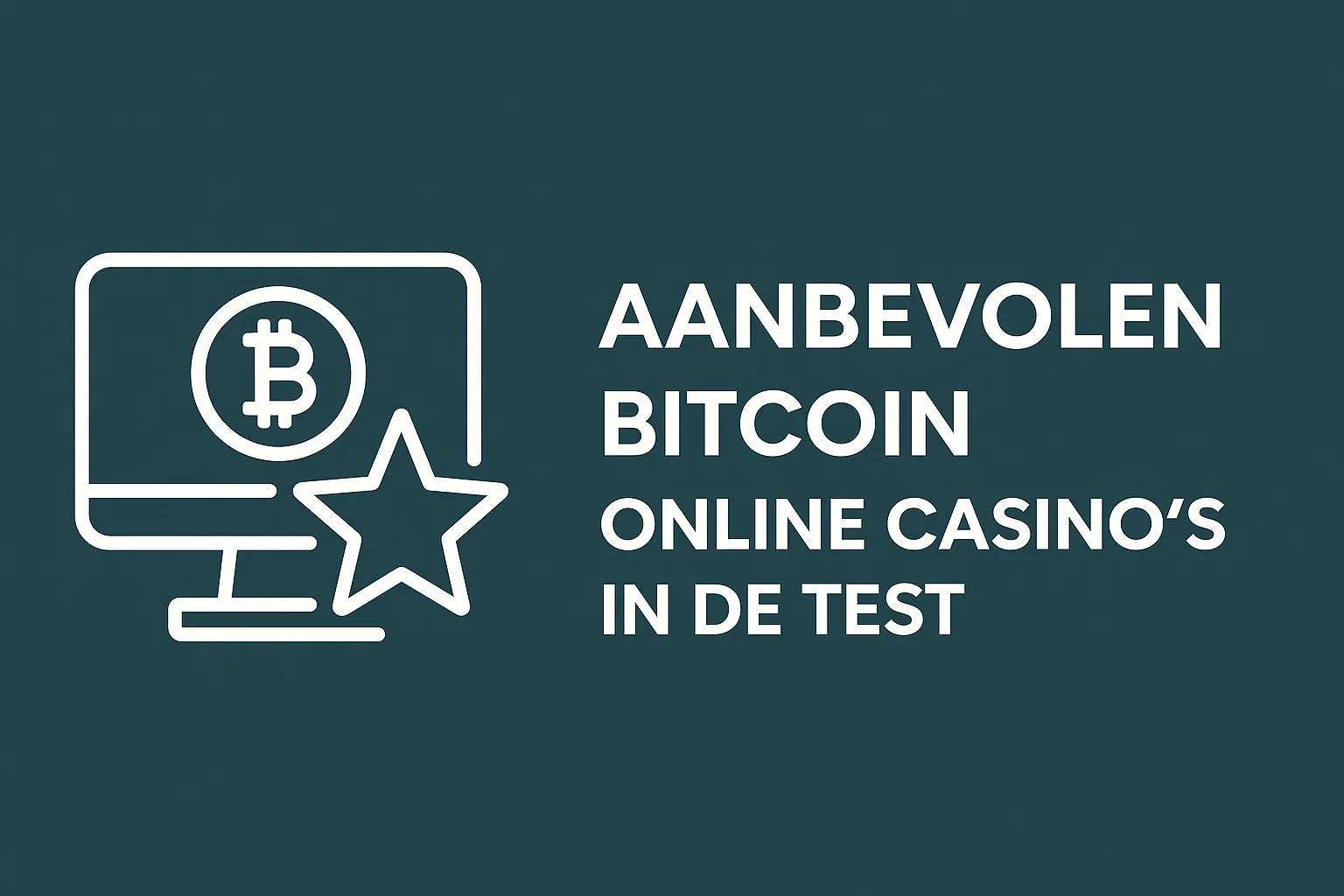 Aanbevolen Bitcoin Online Casino’s in de Test