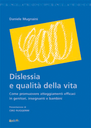 Dislessia e qualità della vita