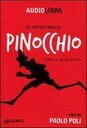 Le avventure di Pinocchio. Storia di un burattino letto da Paolo Poli + CD